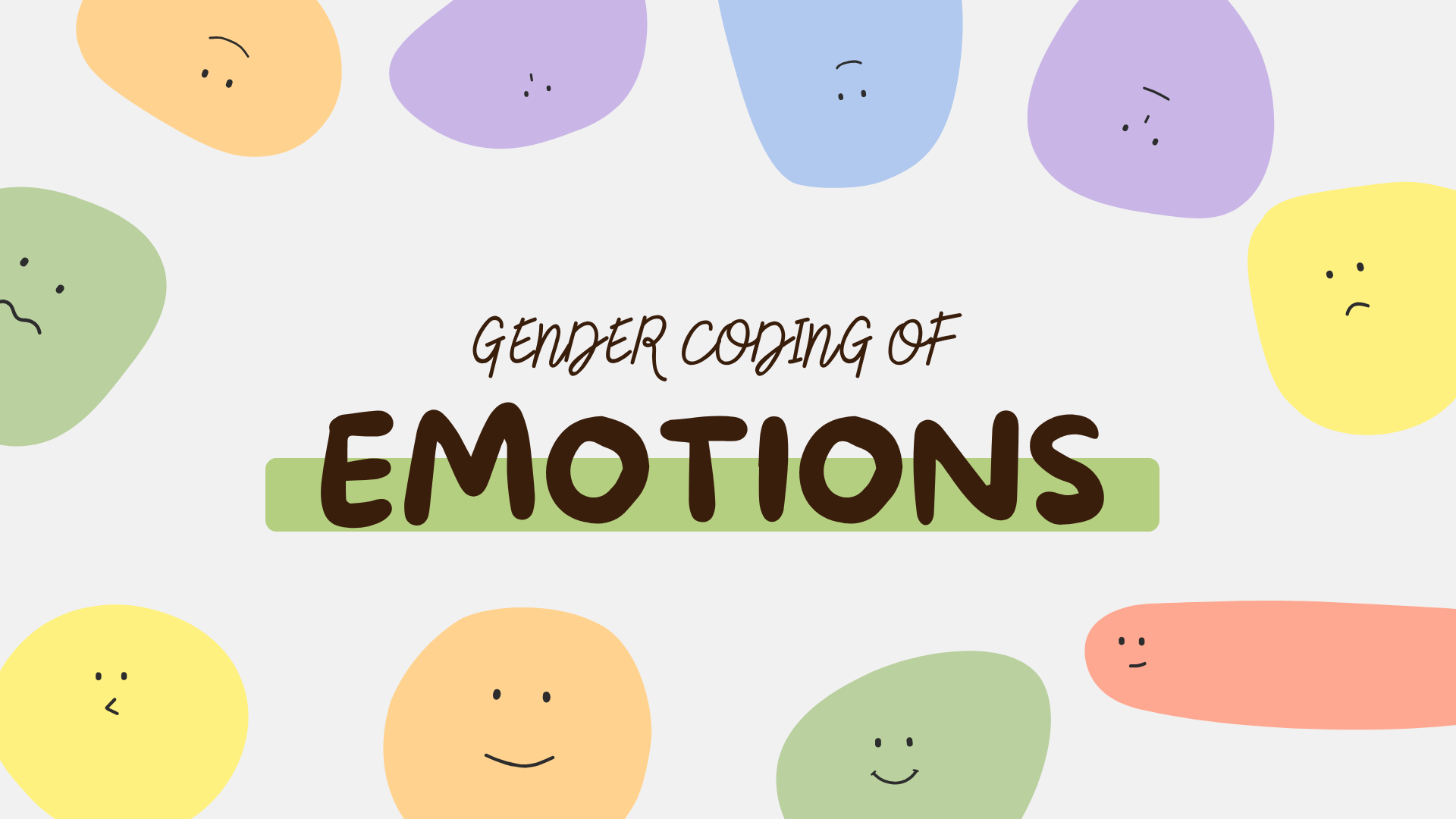 Do Your Feelings Have a Gender?
