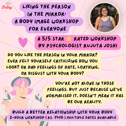 Liking the Person  in the Mirror: A Body Image Workshop