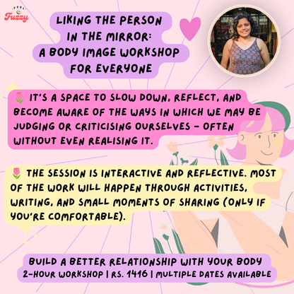 Liking the Person  in the Mirror: A Body Image Workshop