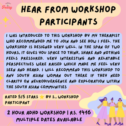 The Unseen: An ADHD Workshop for Indian Women