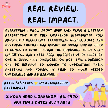 The Unseen: An ADHD Workshop for Indian Women