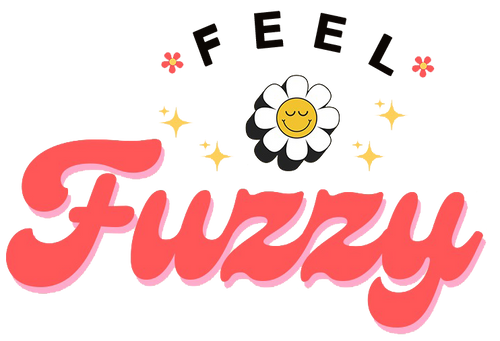 Feel Fuzzy
